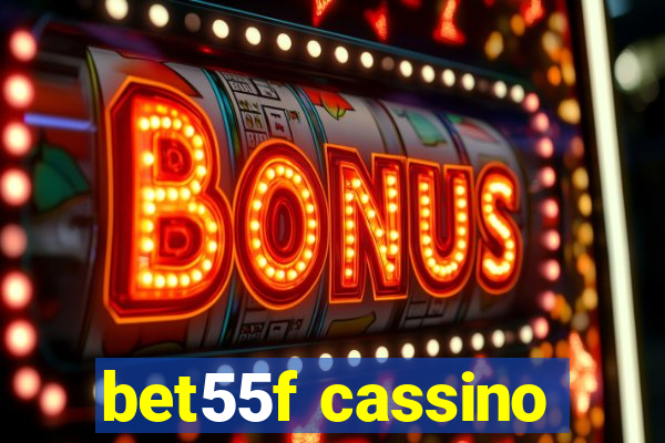 bet55f cassino